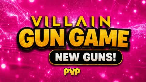VILLAIN GUN GAME PVPđ«