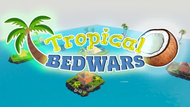 Tropical Bedwars