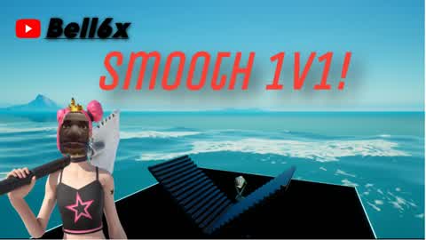 Bell6x SMOOTH 1v1