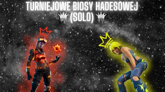 Turniejowe Biosy Hadesowej (SOLO)