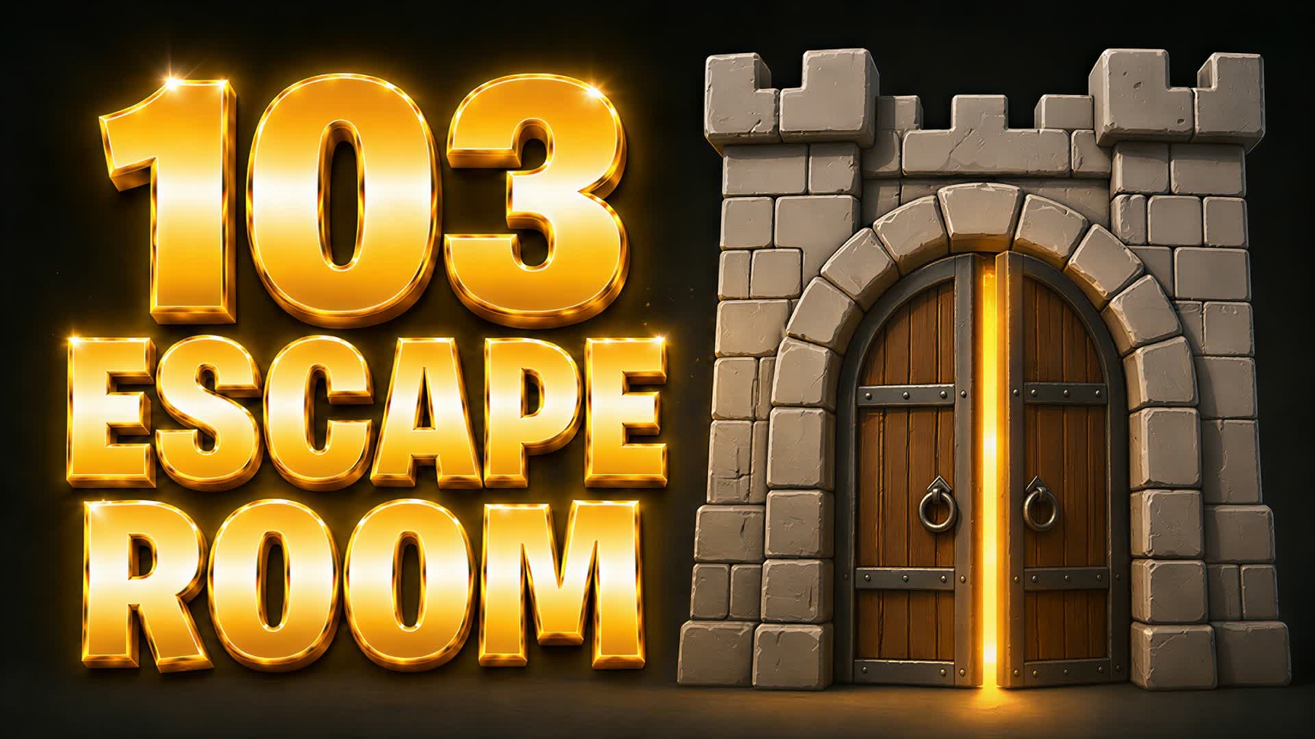103 ESCAPE ROOM