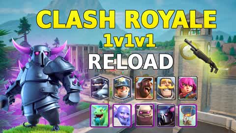 Clash Reload 1v1v1