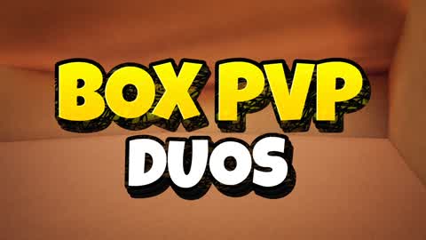 BOX PVP DUOS [BOX FIGHTS]