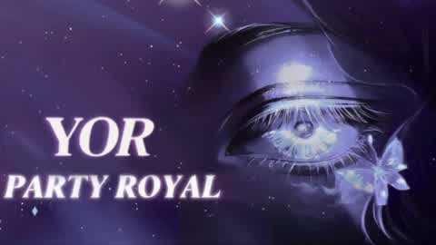 PARTY ROYALE YOR