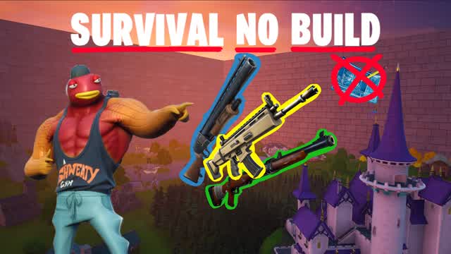 NO BUILD SURVIVAL
