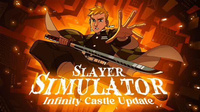 SLAYER SIMULATOR - INFINITY CASTLE 🏰👺