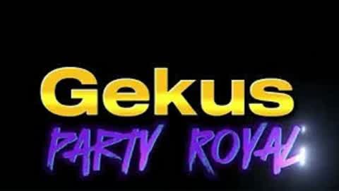Gekus party Royal
