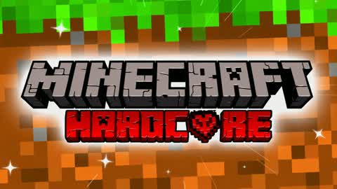 MINECRAFT [HARDCORE]