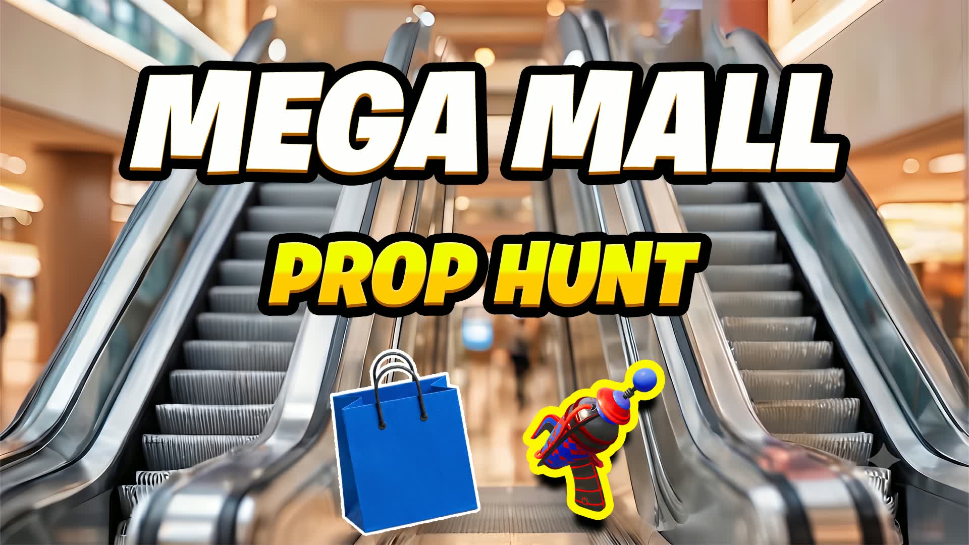 MEGA MALL PROP HUNT HIDE AND SEEK