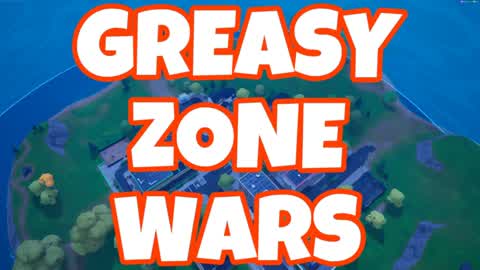 ⚔ Greasy Zone Wars ⚔