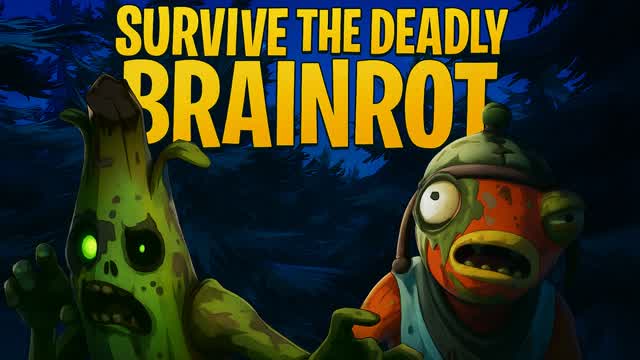 Survive the Deadly Brainrot