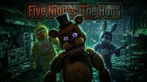 Five Nights: The Hunt-