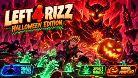 Left 4 Rizz: Halloween Fright Edition
