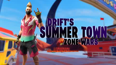 Drift's SUMMER Town (ZONE WARS)