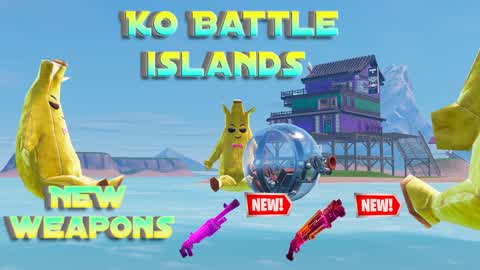 ! KO battle islands !
