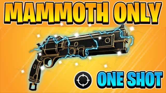 🔫MEGA MAMMOTH - ONE SHOT🔫