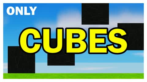 Only Cubes