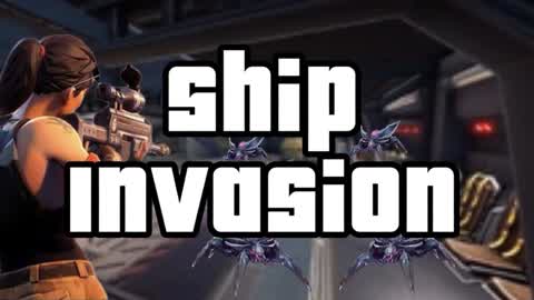 Ship invasion