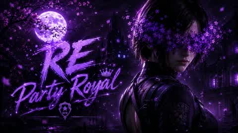 RE PARTY ROYALE 2.0
