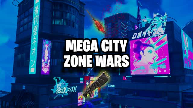 đ MEGA CITY | ZONE WARS
