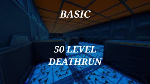Basic 50 Level Deathrun
