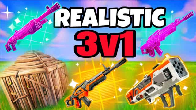 REALISTIC 🌿 3V1 [1V3]