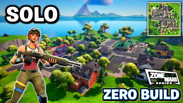(Solo👤ZB🚫) Greasy Zone Wars [Series]