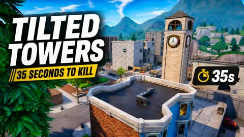 Tilted Towers: 35 Seconds to Kill