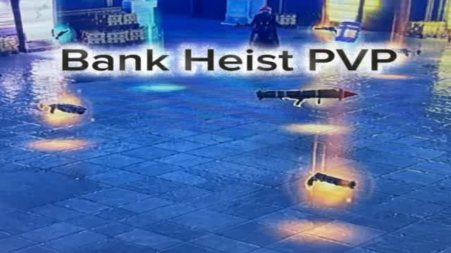 Capture 1 – Bank Heist PVP (UPDATE 0...)