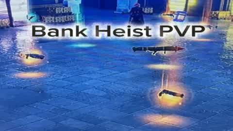 Bank Heist PVP (UPDATE 0...)