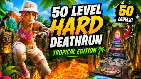 50 Level Hard Deathrun Tropical Edition