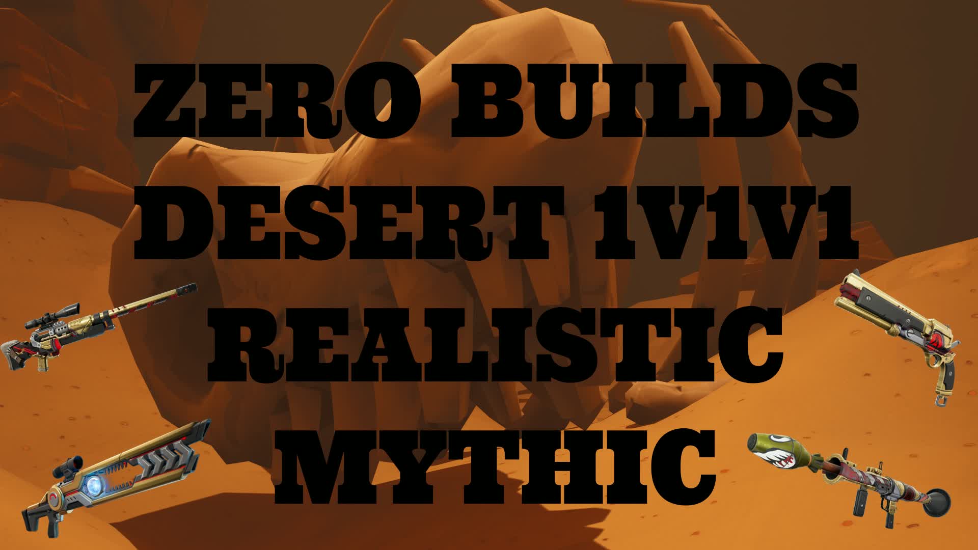 ZERO BUILDS DESERT 1V1V1 MYTHIC