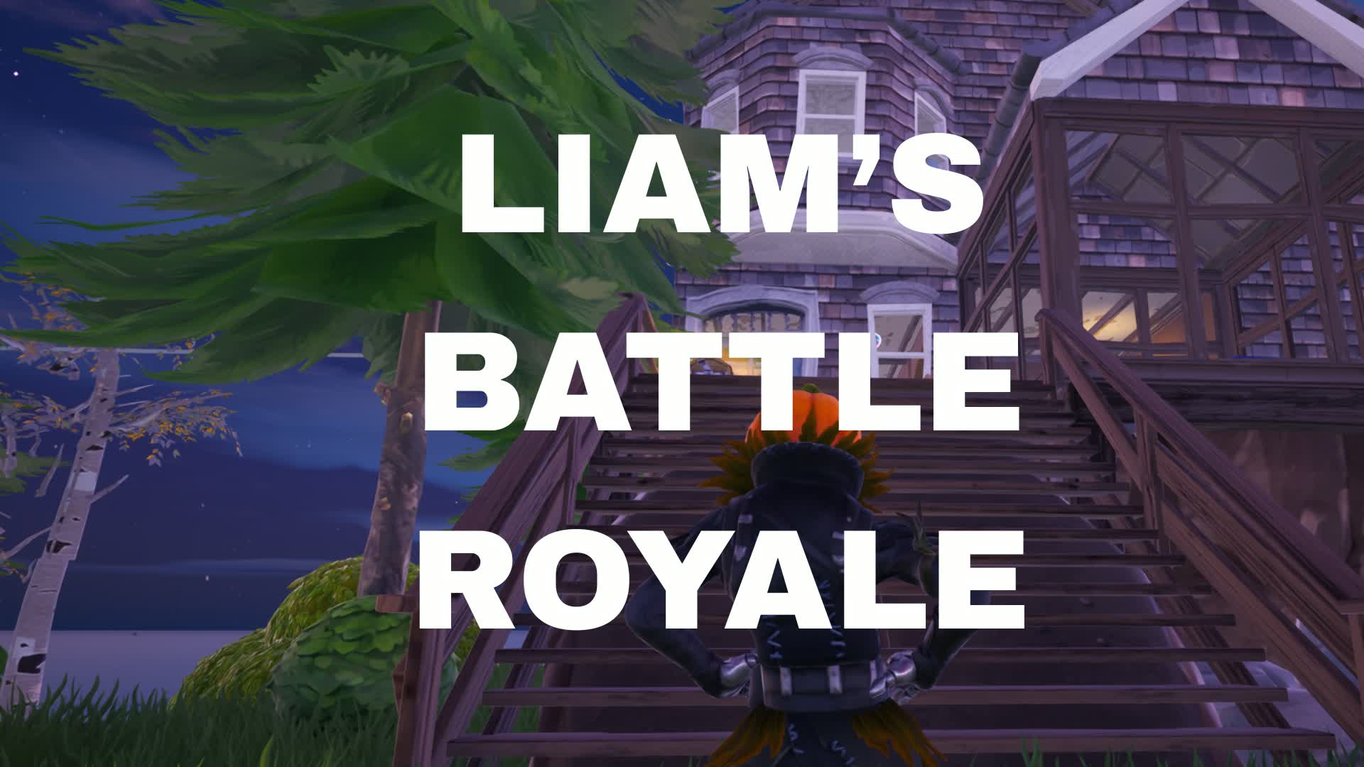 Liam's Battle Royale (S2)