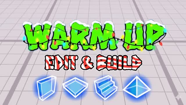 WARM UP - EDIT & BUILD