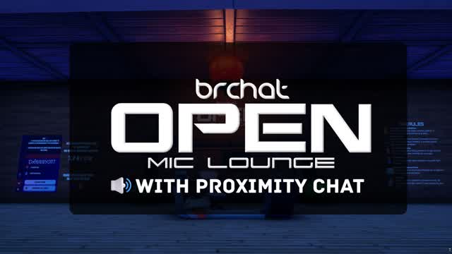 BRChat: Open Mic 🔊 Lounge