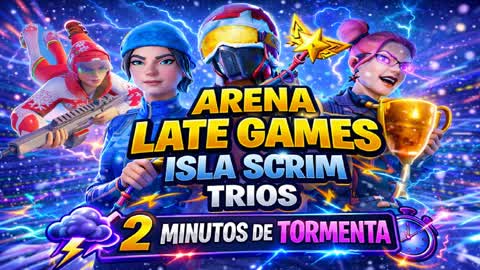 LATE GAMES TRIOS ISLA SCRIM