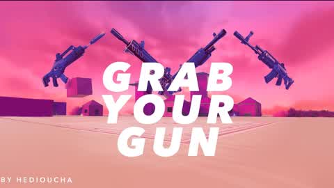 GRAB YOUR GUN