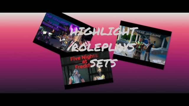 Highlights Roleplay Sets