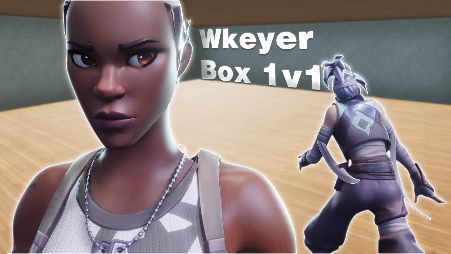 Wkeyer Box [1V1]📦