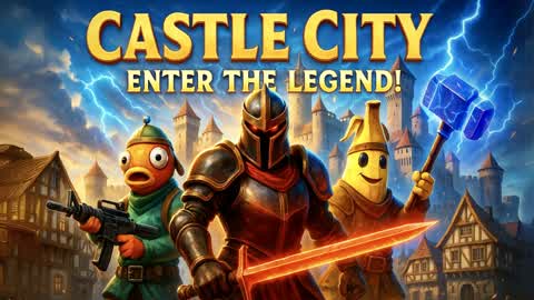 CASTLE CITY : Enter the legend !