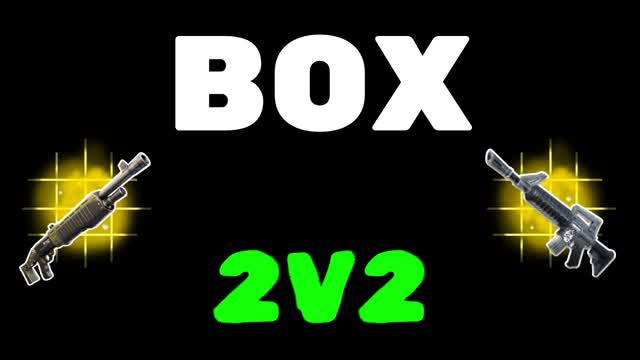 Box 2v2
