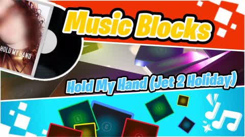 Hold My Hand (Music Blocks)