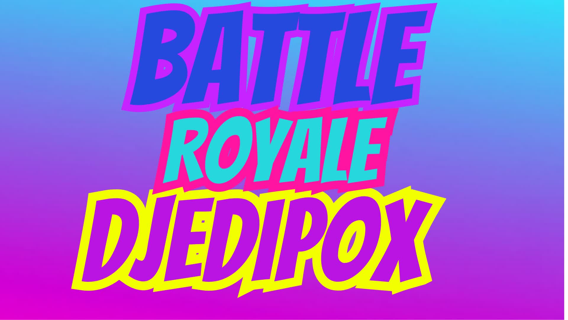 Batle Royale DJedipoX _yt