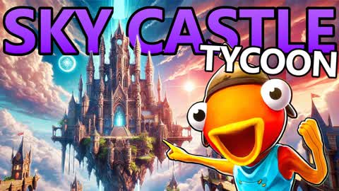 🏰SKY CASTLE TYCOON [CO-OP]⛅