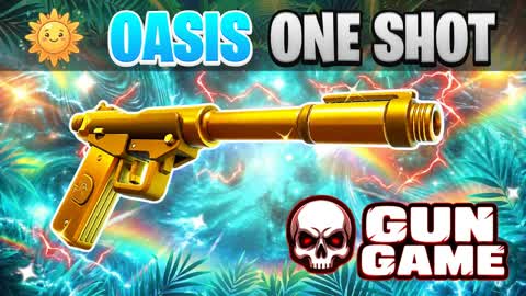 ☀️ OASIS GUN GAME 🌴 ONE SHOT FFA