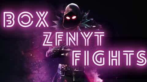 📦ZFNYT Box Fights 📦