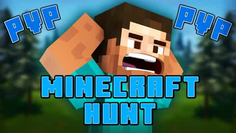 MINECRAFT HUNT [PVP]