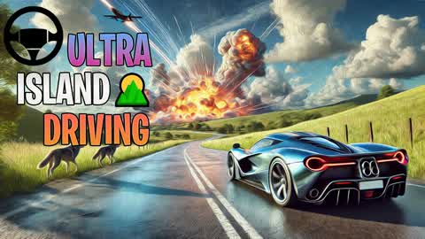 ULTRA ISLAND DRIVING🌄 - FREE FOR ALL