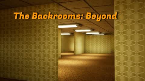 The Backrooms: Beyond