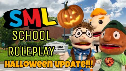 SML SCHOOL ROLEPLAY (HALLOWEEN) 🎃